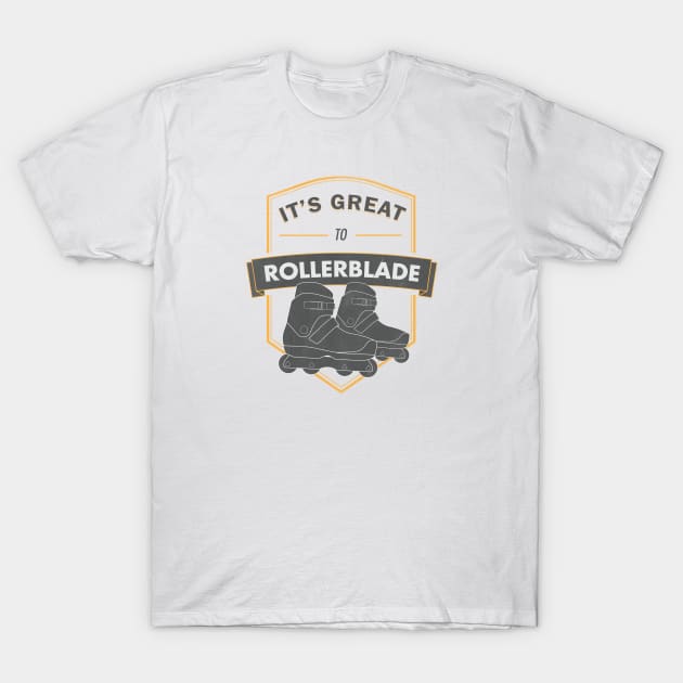 It's great to rollerblade - Emblem rollerblade T-Shirt by Whiterai